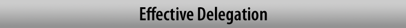Effective Delegation